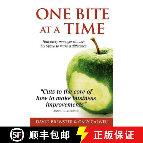【3-4周达】One Bite at a Time: How Every Manager can use Six Sigma to Make a Difference [9780975147450]