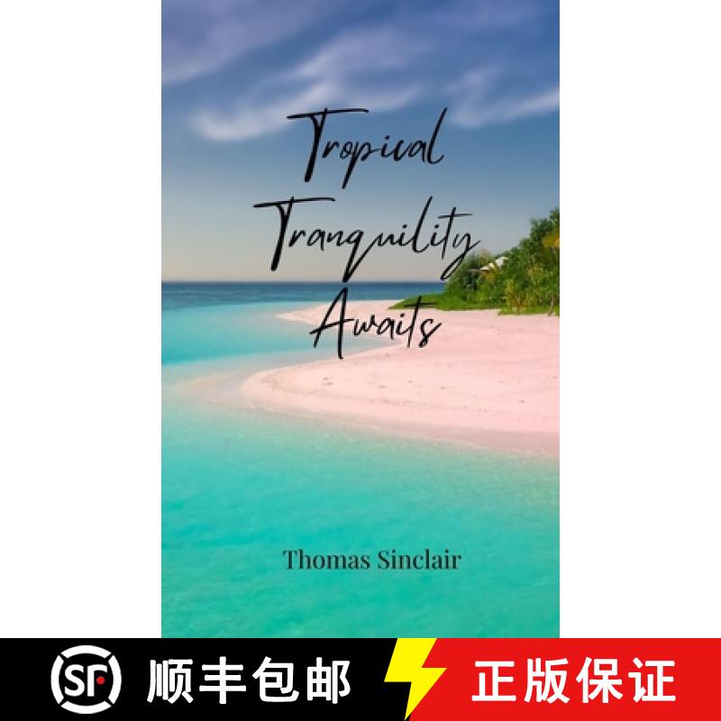【3-4周达】Tropical Tranquility Awaits [9781805811404]