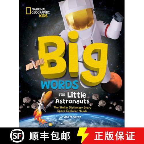 【3-4周达】Big Words for Little Astronauts: The Stellar Dictionary Every Space Explorer Needs [9781426376443]