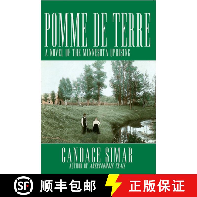 预订 Pomme De Terre Volume 2: A Novel of the Minnesota Uprising [9780878393770]