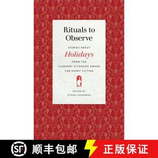 Award Connor Short Observe Holidays the about Stories 9780820356594 Fiction Rituals 4周达 Flannery for from