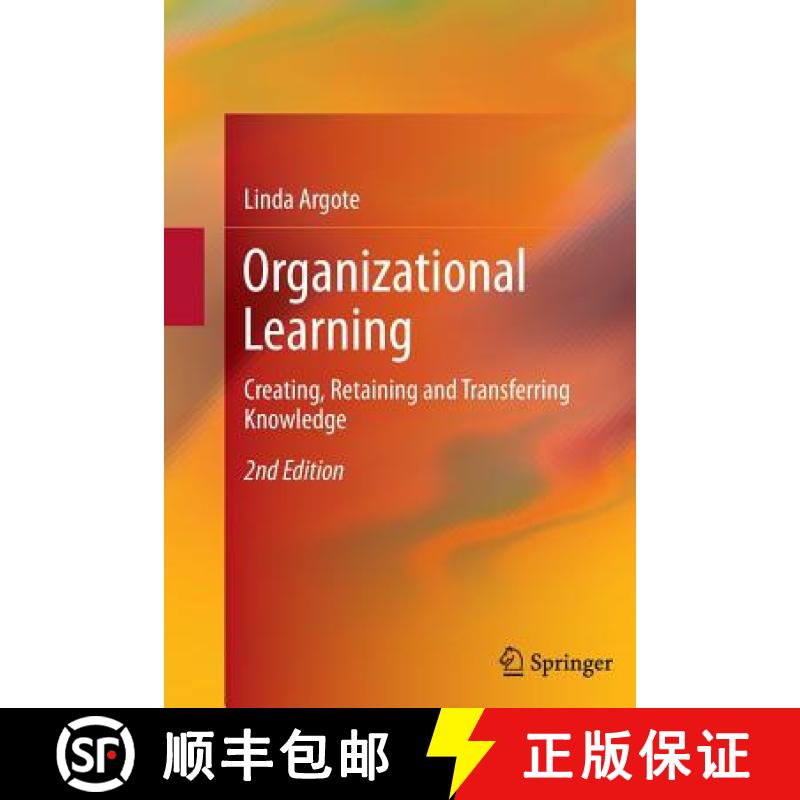 【3-4周达】Organizational Learning : Creating, Retaining and Transferring Knowledge [9781489987150]