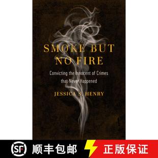 That 4周达 But Convicting Crimes Never Smoke Innocent the 9780520385801 Happened Fire