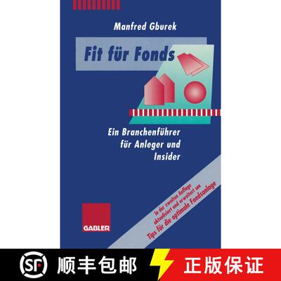 【3-4周达】Fit für Fonds : Ein Branchenführer für Anleger und Insider (2. Auflage 1996) (2. Auflag... [9783322944948]