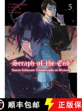 【3-4周达】Seraph of the End: Guren Ichinose: Catastrophe at Sixteen (manga) 5 [9781647293529]
