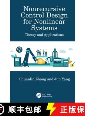 【3-4周达】Nonrecursive Control Design for Nonlinear Systems: Theory and Applications [9781032506043]