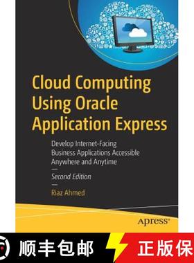【3-4周达】Cloud Computing Using Oracle Application Express : Develop Internet-Facing Business Applic... [9781484242421]