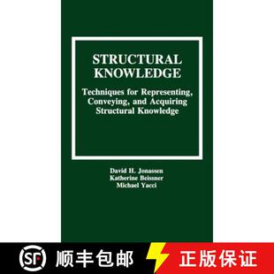 【3-4周达】Structural Knowledge : Techniques for Representing, Conveying, and Acquiring Structural Kn... [9780805810097]