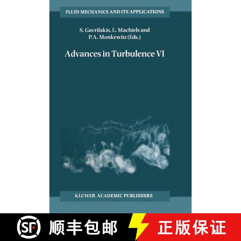 【3-4周达】Advances in Turbulence VI: Proceedings of the Sixth European Turbulence Conference, Held i... [9789401066181]