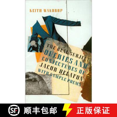 【3-4周达】The Real Subject – Queries and Conjectures of Jacob Delafon with Sample Poems [9781890650155]