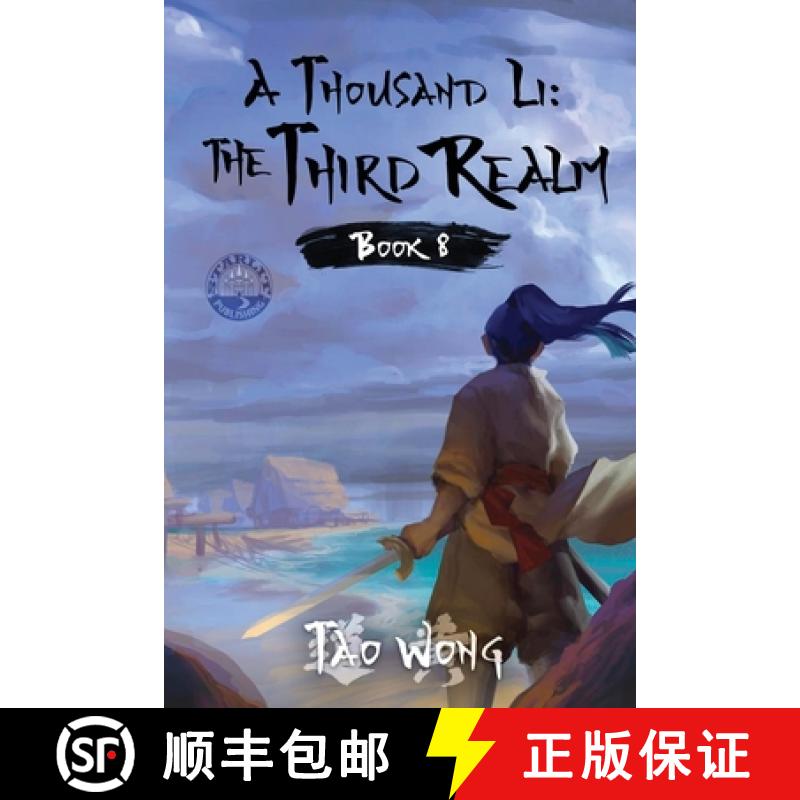 【2-3周达】A Thousand Li: The Third Realm: A Xianxia Cultivation Novel [9781778550461]