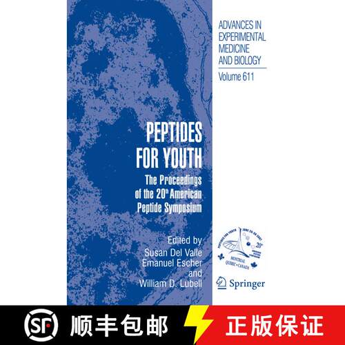 【3-4周达】Peptides for Youth : The Proceedings of the 20th American Peptide Symposium [9781461498292]
