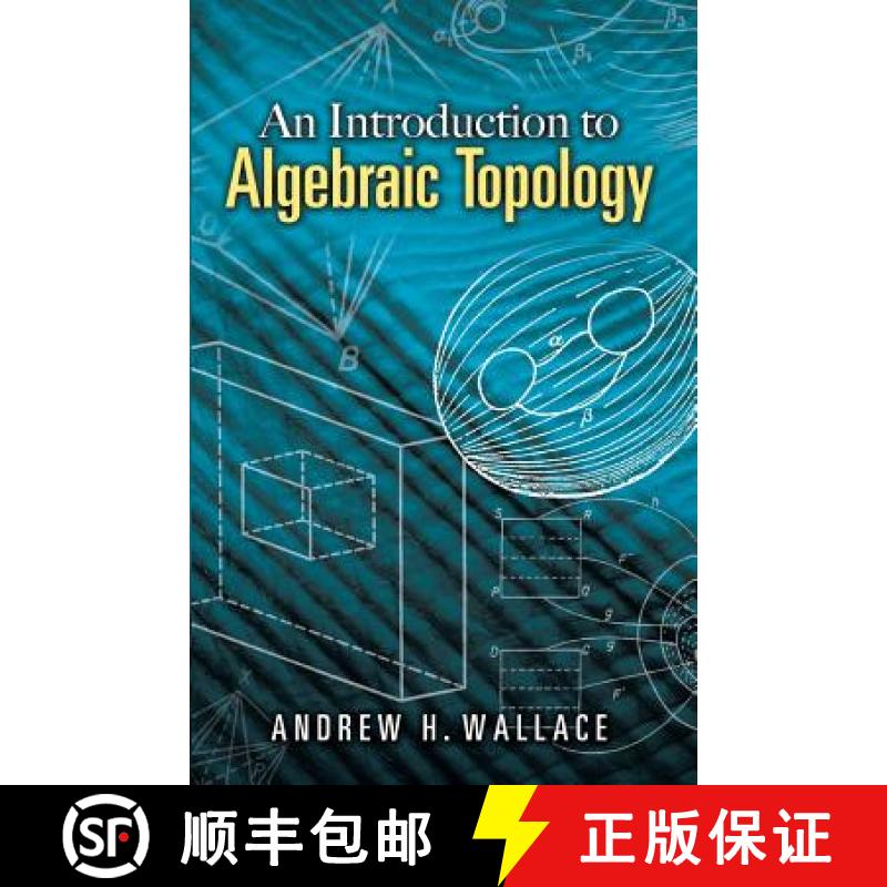 预订 An Introduction to Algebraic Topology [9780486457864]