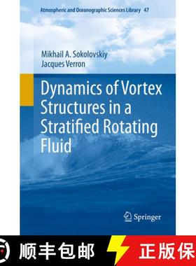【3-4周达】Dynamics of Vortex Structures in a Stratified Rotating Fluid [9783319007885]