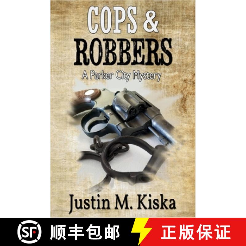 【3-4周达】Cops & Robbers: A Parker City Mystery [9781685128906]