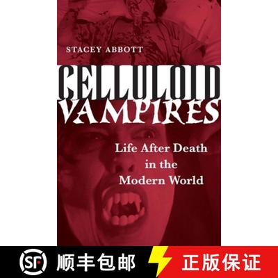 【3-4周达】Celluloid Vampires: Life After Death in the Modern World [9780292716964]