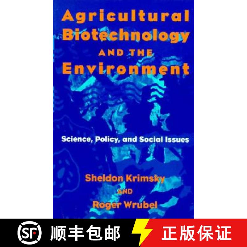 【3-4周达】Agricultural Biotechnology and the Environment: Science, Policy, and Social Issues [9780252065248]