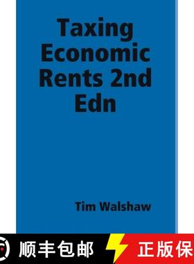 【3-4周达】Taxing Economic Rents 2nd Edn [9780987494689]