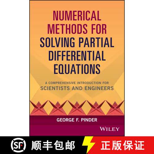 【3-4周达】精装 Numerical Methods For Solving Partial Differential Equations: A Comprehensive Introdu... [9781119316114]