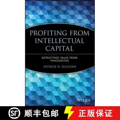 【3-4周达】Profiting From Intellectual Capital:  Extracting Value From Innovation [Wiley经管] [9780471417477]