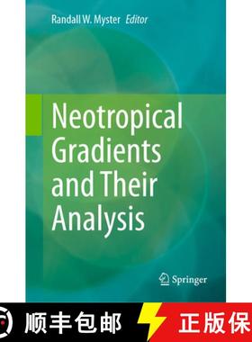 【3-4周达】Neotropical Gradients and Their Analysis [9783031228476]