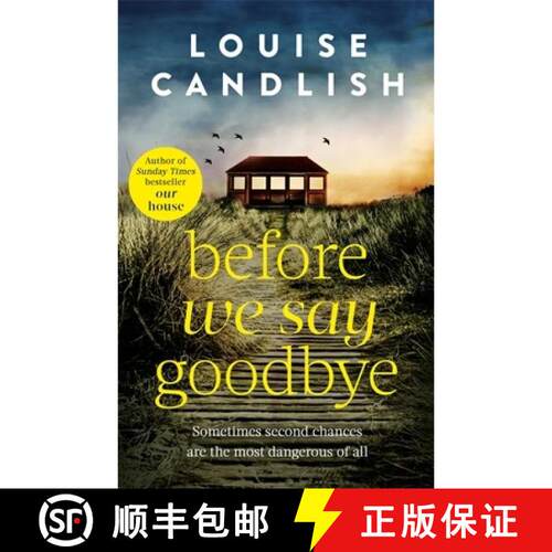 【3-4周达】Before We Say Goodbye : The addictive, heart-wrenching novel from the Sunday Times bestsel... [9780751585698]