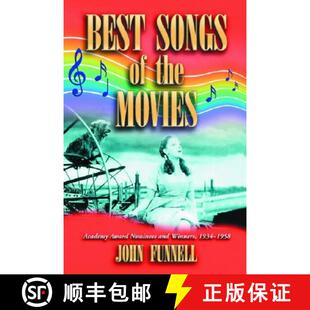 【3-4周达】Best Songs of the Movies : Academy Award Nominees and Winners, 1934-1958 [9780786421930]