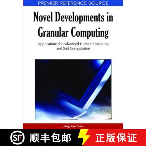 【3-4周达】精装 Novel Developments in Granular Computing: Applications for Advanced Human Reasoning a... [9781605663241]