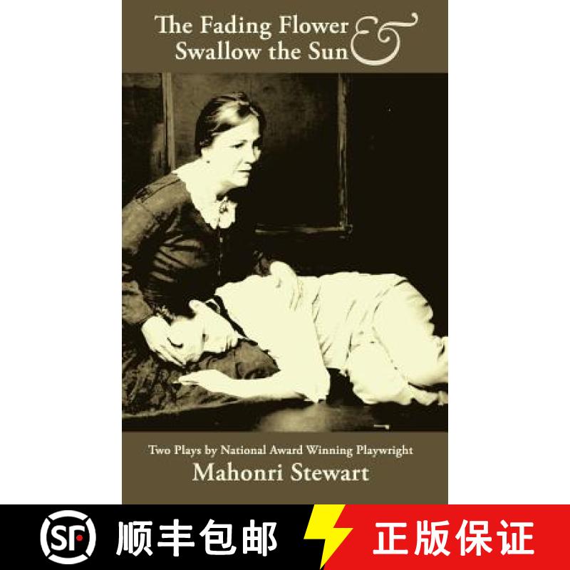 【2-3周达】The Fading Flower and Swallow the Sun [9780984360376]