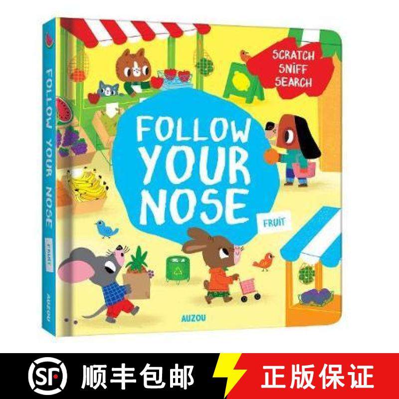 【3-4周达】Follow Your Nose, Fruit (A Scratch-and-Sniff Book) [9782733876121]
