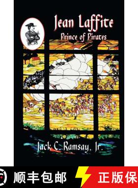 【3-4周达】Jean Laffite: Prince of Pirates [9781571686121]