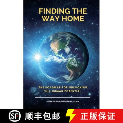 【3-4周达】Finding The Way Home: The Roadmap for Unblocking Full Human Potential [9781087948423]