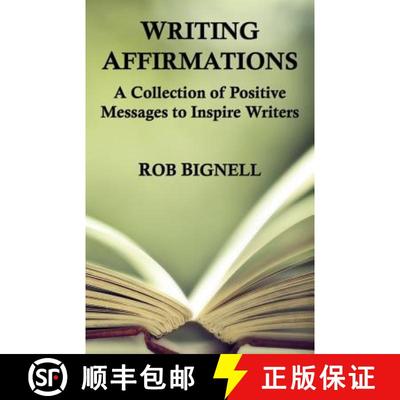 【3-4周达】Writing Affirmations: A Collection of Positive Messages to Inspire Writers [9780989672375]