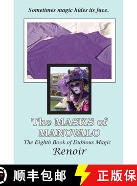 【3-4周达】The Masks Of Manovalo: The Eighth Book of Dubious Magic [9780648941323]