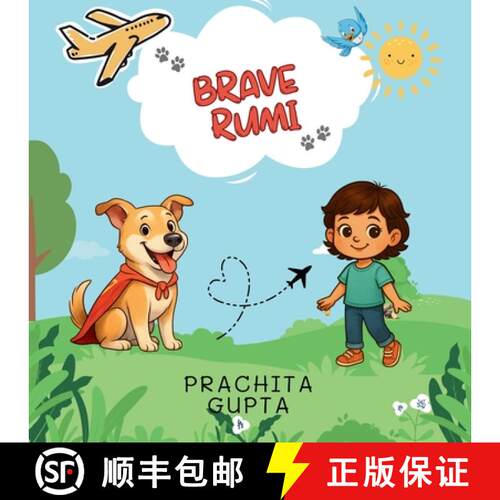 【3-4周达】Brave Rumi: A Heartwarming Tale of Separation, Love, and Reunion - For Toddlers and Kids A... [9781764146906]