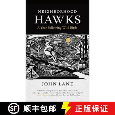 【3-4周达】Neighborhood Hawks – A Year Following Wild Birds [9780820354934]