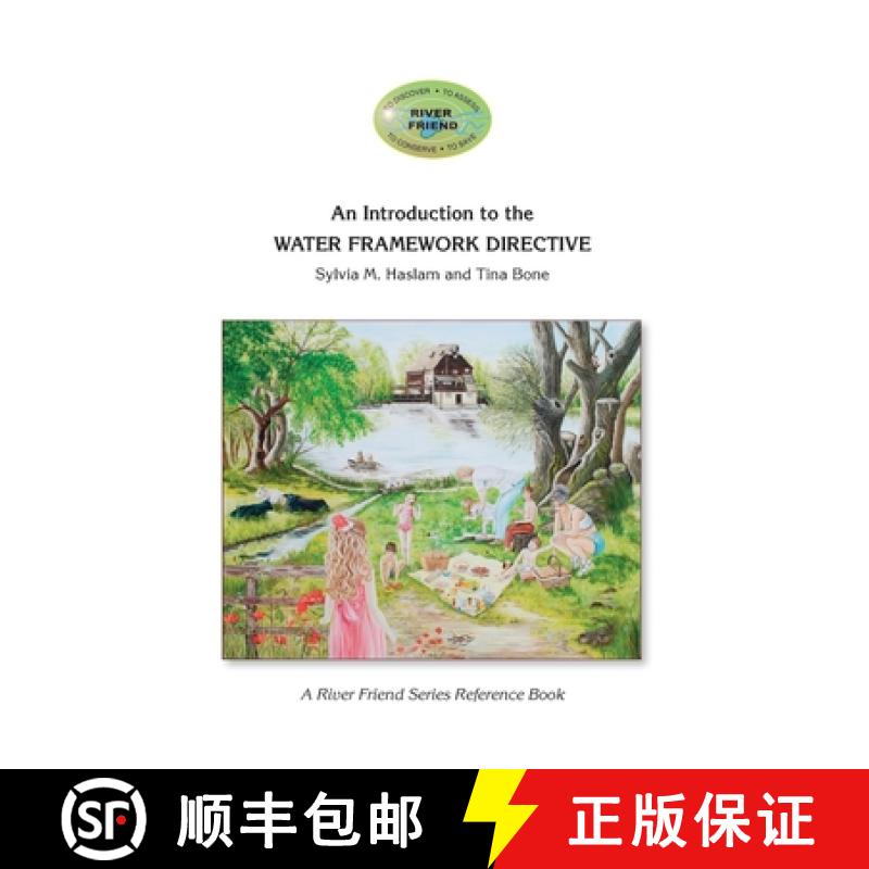 【3-4周达】An Introduction to the WATER FRAMEWORK DIRECTIVE: A River Friend Series Reference Book [9781916209633]