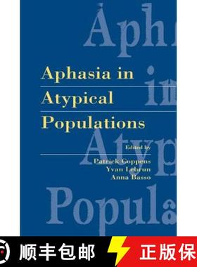 【3-4周达】Aphasia in Atypical Populations [9781138002487]