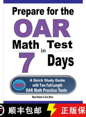预订 Prepare for the OAR Math Test in 7 Days: A Quick Study Guide with Two Full-Length OAR Math Pract... [9781646128198]