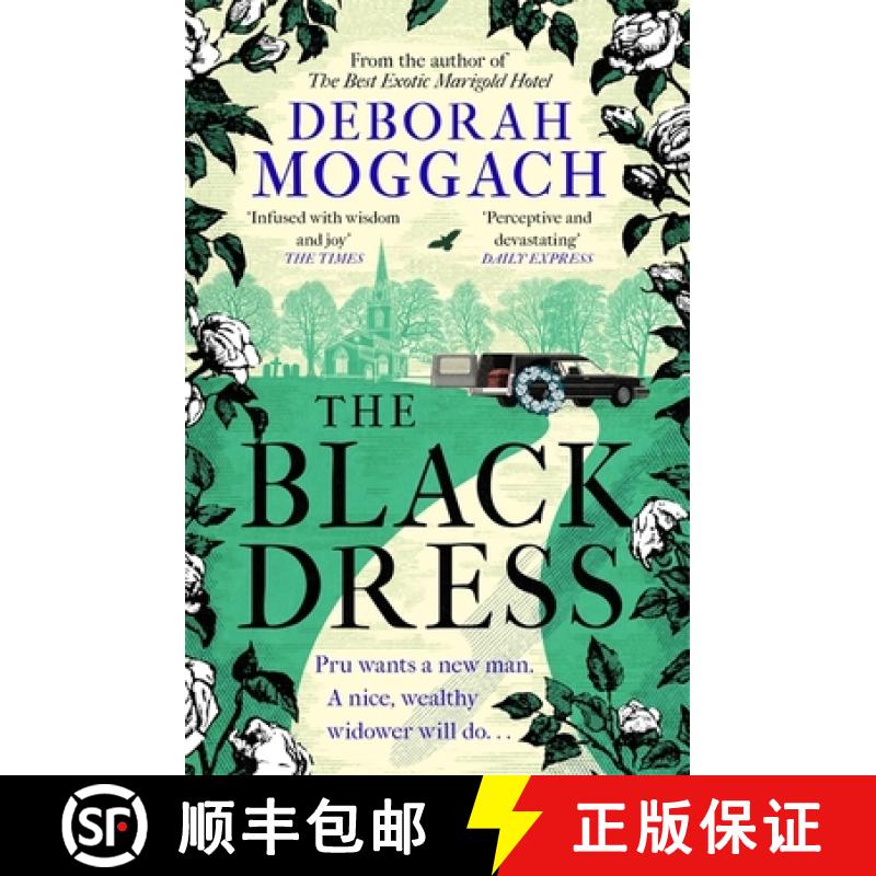 【3-4周达】The Black Dress : An unforgettable novel of warmth, humour and late life love - By the aut... [9781472260505]