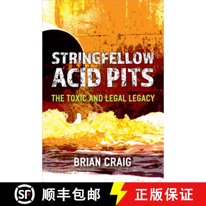 【2-3周达】Stringfellow Acid Pits: The Toxic and Legal Legacy [9780472054411]