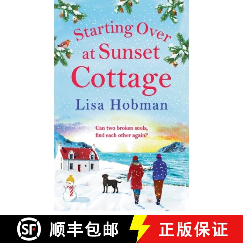 【2-3周达】Starting Over At Sunset Cottage: A warm, uplifting read from Lisa Hobman for 2022 [9781802808780]