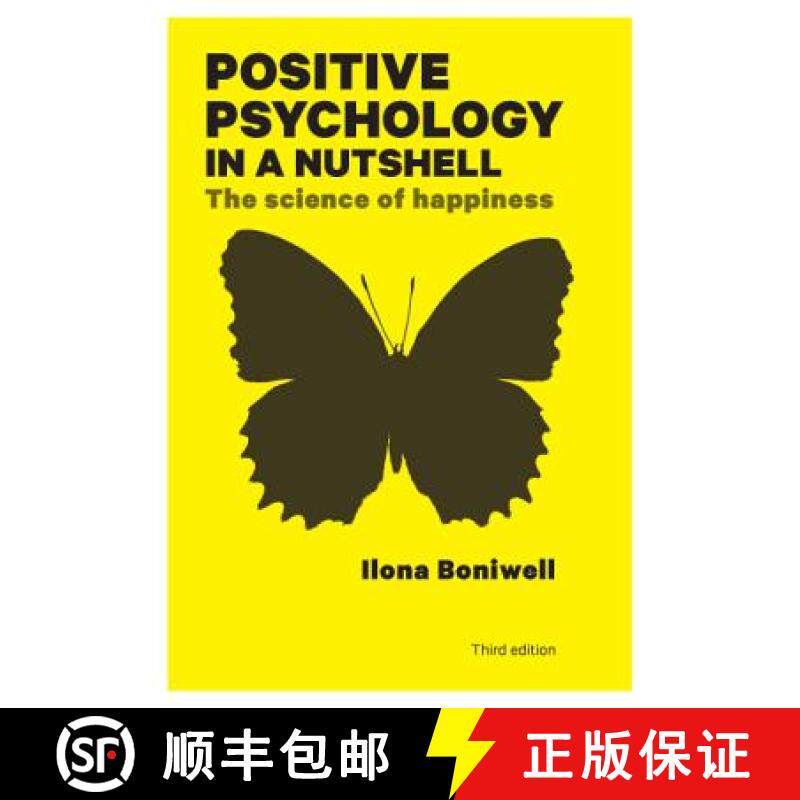【3-4周达】Positive Psychology in a Nutshell: The Science of Happiness: The Science of Happiness [9780335247202]