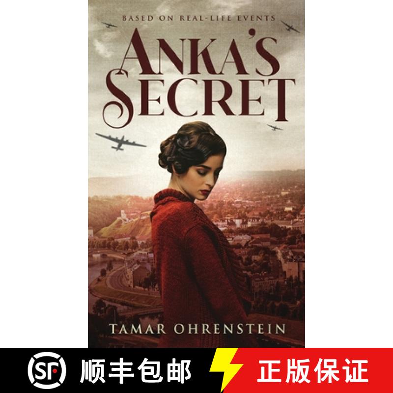 【4周达】Anka's Secret: An epic, heartbreaking, and powerful World War 2 novel based on true events [9789659304691]