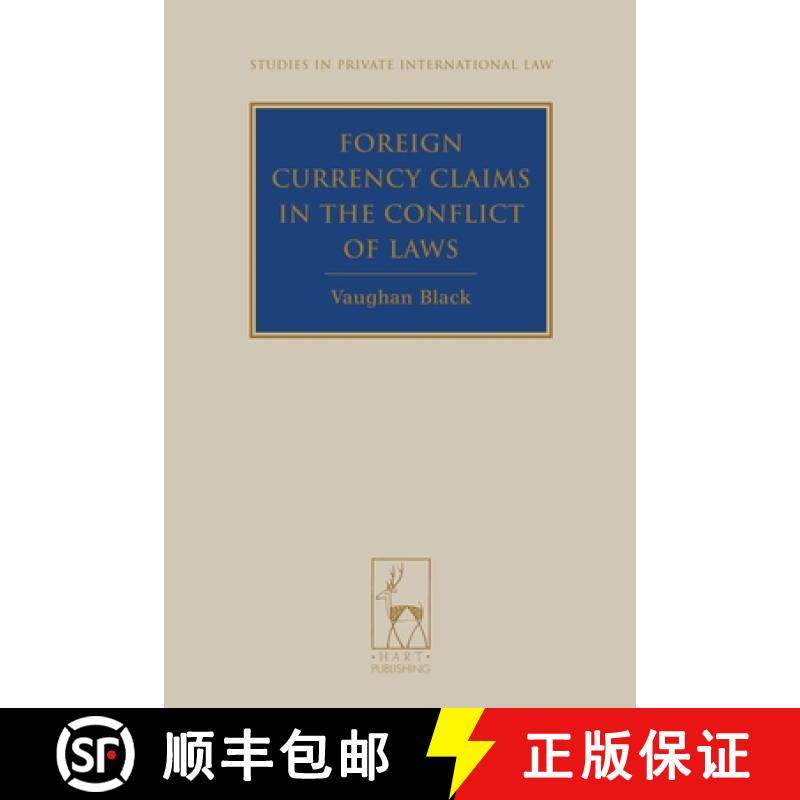 预订 Foreign Currency Claims in the Conflict of Laws [9781841138923]