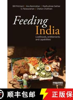 【3-4周达】Feeding India: Livelihoods, Entitlements and Capabilities [9780415529679]