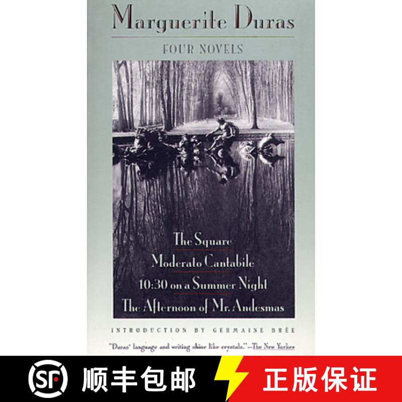 【4周达】Four Novels: The Square, Moderato Cantabile, 10:30 on a Summer Night, the Afternoon of Mr. A...[9780802151117]
