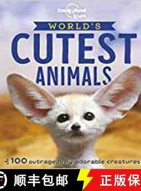 【3-4周达】Lonely Planet Kids World's Cutest Animals [9781788681247]