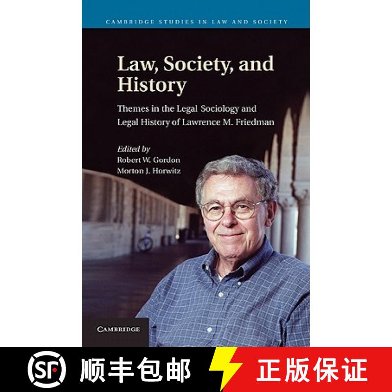 【3-4周达】Law, Society, and History: Themes in the Legal Sociology and Legal History of Lawrence M. ... [9780521193900]
