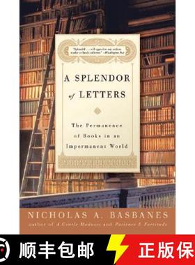 【3-4周达】A Splendor of Letters: The Permanence of Books in an Impermanent World [9780060580803]